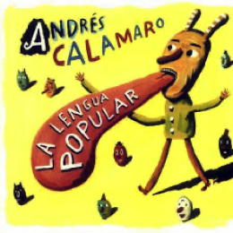 Andres Calamaro
La Lengua Popular